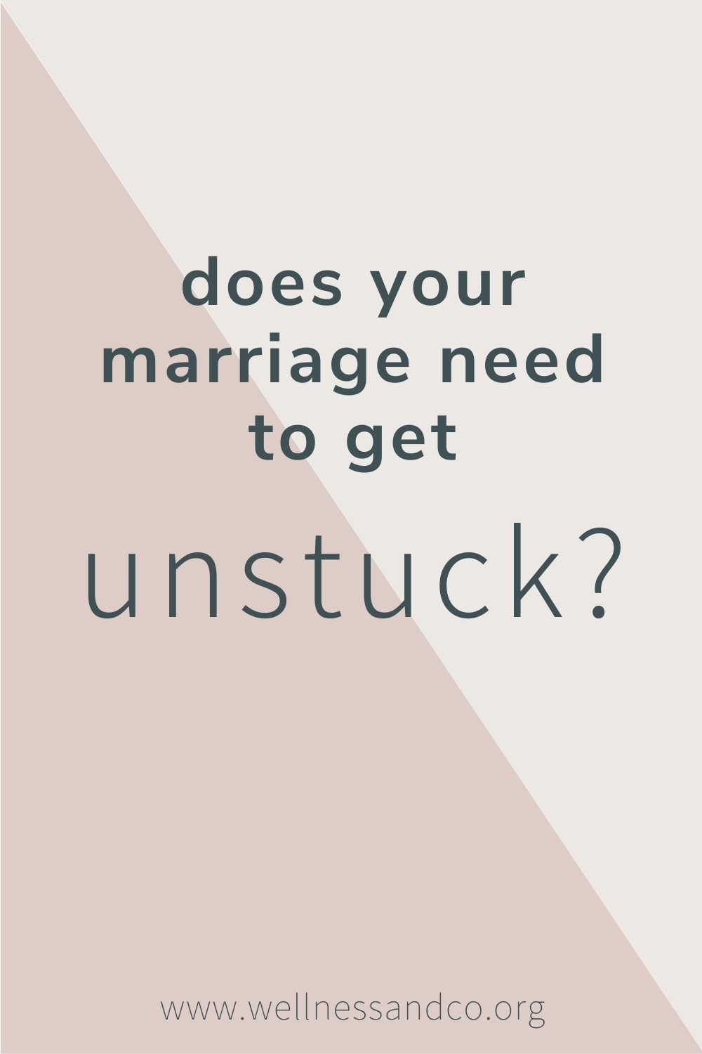 Does Your Marriage Need to Get Unstuck? | What are the three ingredients to a healthy marriage? And, how do we move from stuck to unstuck? This post tells you exactly what's needed to get your marriage back on track and jumpstart healing and closeness, cheers!