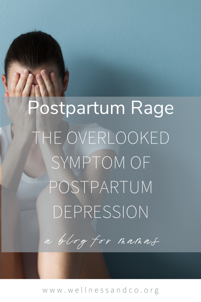 Postpartum Rage: The Overlooked Symptom of Postpartum Depression