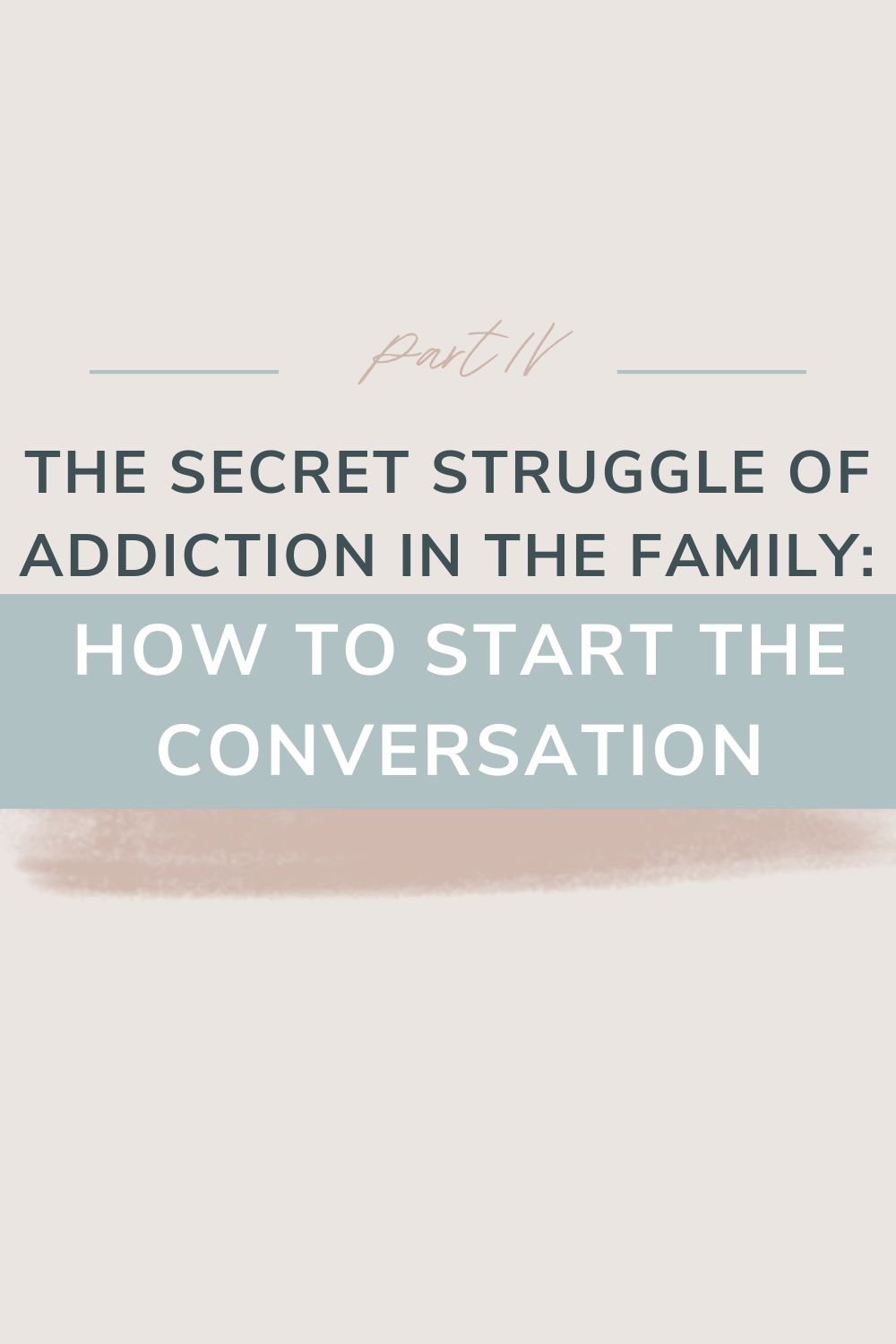 How To Start the Conversation of Addiction | In this post, Addictions expert Mike Gillis walks us through the THREE most common conversations to have with a loved one fighting addiction. He shares why conversations early and often are the best way to keep conversations open and judgement free. Read on for more tips and suggestions for next steps!