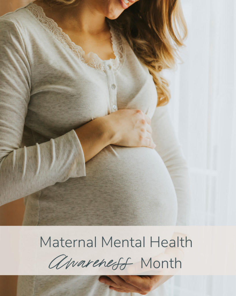 Blog post: Maternal Mental Health Awareness Month