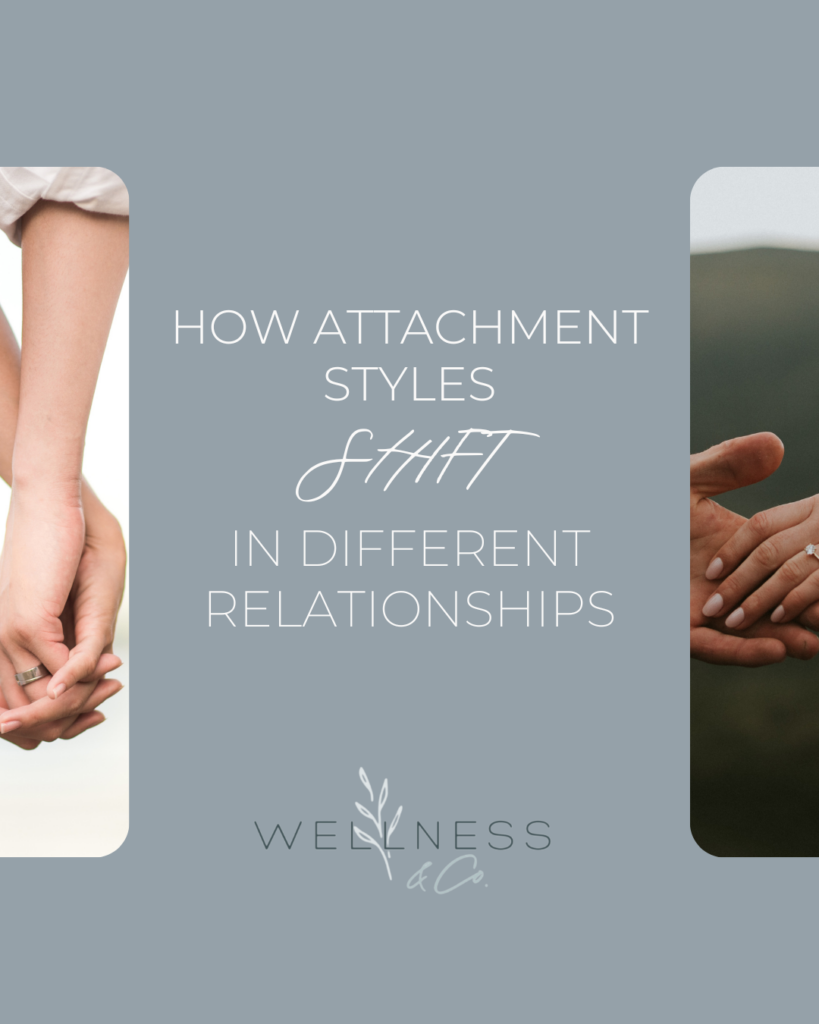 An image of different couples holding hands with the words "How attachment styles shift in different relationships"